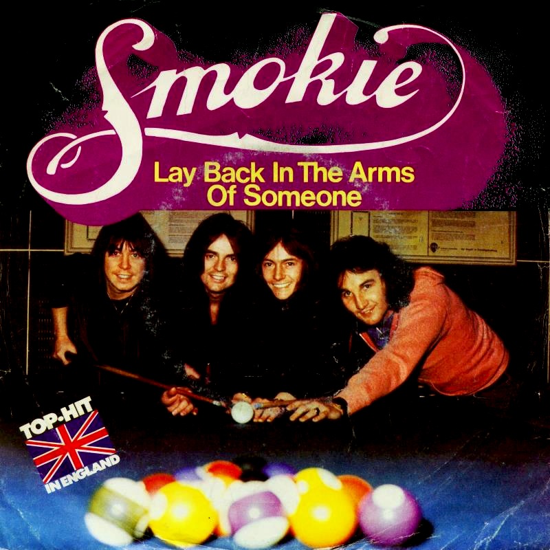 Smokie - Lay Back In The Arms Of Someone